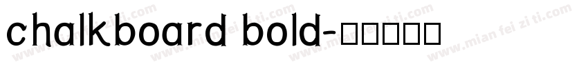 chalkboard bold字体转换
